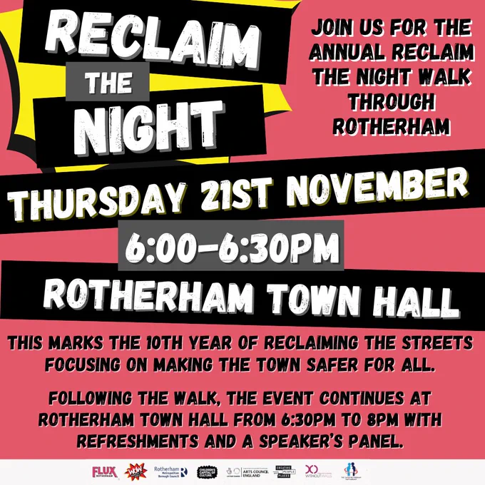 Reclaim the Night Thursday 21 November, 6pm to 6:30pm at Rotherham Town Hall.