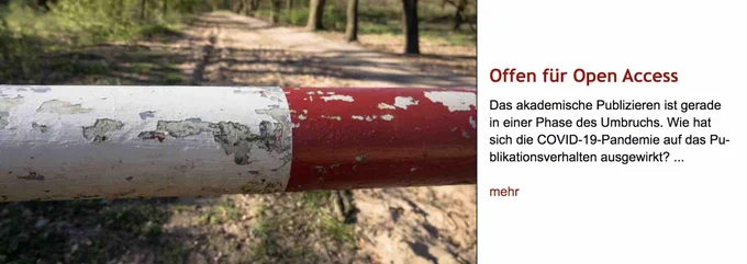 Foto: Im Vordergrund Ausschnitt einer geschlossenen rot-weißen Schranke, die einen Waldweg im Hintergrund versperrt. Rechts daneben Überschrift "Offen für Open Access" des im Post verlinkten Artikels, gefolgt von dessen Vorspann. 