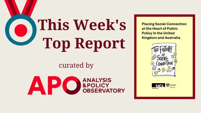 This Week's Top Report curated by Analysis & Policy Observatory (APO) Image: medal icon and report cover.