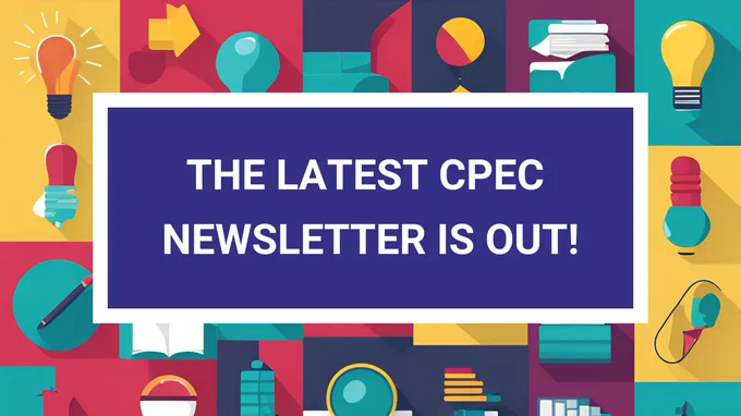 The latest CPEC newsletter is out!