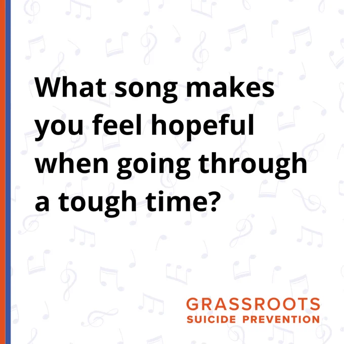 Text reads 'What song makes you feel hopeful when going through a tough time?'