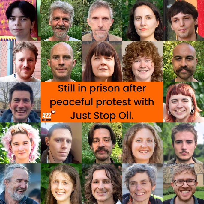 22 People still in prison after peaceful protest with Just Stop Oil.