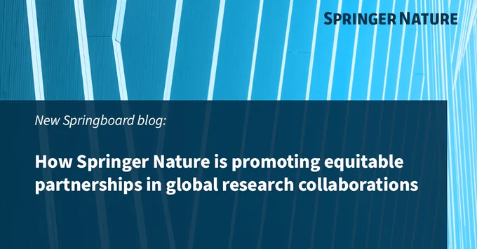 New Springboard blog: How Springer Nature is promoting equitable partnerships in global research collaborations