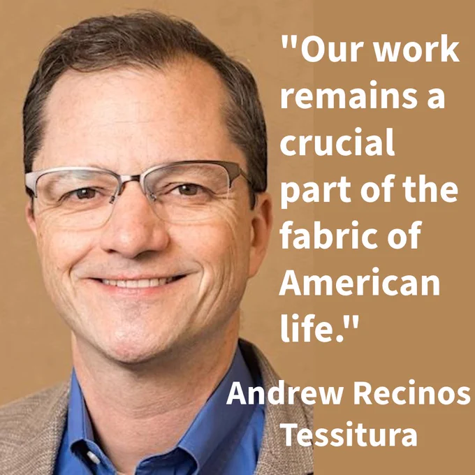 photo of Tessitura President and CEO Andrew Recinos with text that says :Our work remains a crucial part of the fabric of American life. 