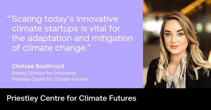 Quote card with image of Chelsea Boothroyd, Deputy Director for Innovation, on the right. Quote reads: “Scaling today's innovative climate startups is vital for the adaptation and mitigation of climate change.” 
