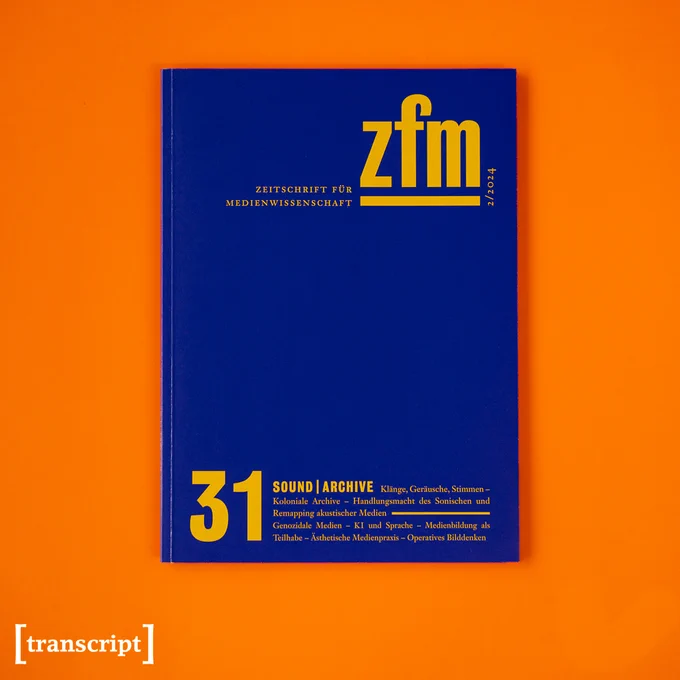 Das Buch-Cover von »Zeitschrift für Medienwisenschaft 31. Jg. 16, Heft 2/2024: Sound/Archive« auf orangenem Hintergrund.
