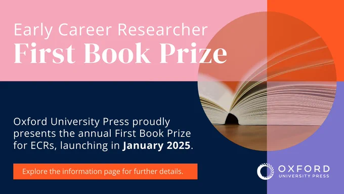 Early Career Researcher First Book Prize. Oxford University Press proudly presents the annual First Book Prize for ECRs, launching in January 2025. Explore the information page for further details.
