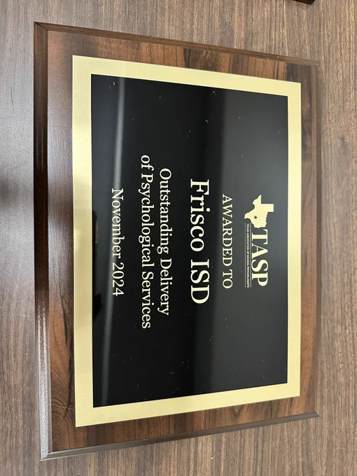 Photo of award: Outstanding Delivery of Psychological Services to Frisco ISD.