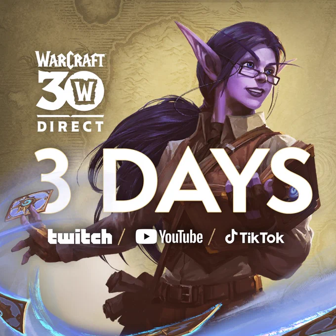 An image of Elise Starseeker smiling excitedly with an open book in her left hand and a Hearthstone card between two fingers on her right hand. Large text reading “3 Days” overlays the image with the Warcraft Direct logo above and Twitch, YouTube, and TikTok logos below. Swirls of energy appear at the bottom with Hearthstone cards flying around. A close-up section of the in-game map of Azeroth fills the background.