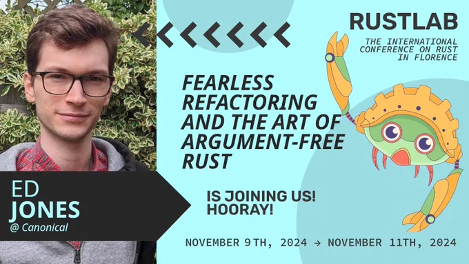 Ed Jones at RustLab, the International Conference on Rust in Florence, November 9th, 2024 - November 11th 2024