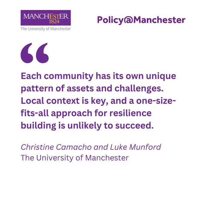 A quote from the article. It reads "Each community has its own unique pattern of assets and challenges. Local context is key, and a one-size-fits-all approach for resilience building is unlikely to succeed."