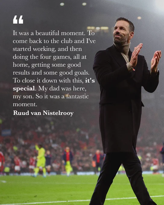 Ruud van Nistelrooy: "It was a beautiful moment. To come back to the club and I've started working, and then doing the four games, all at home, getting some good results and some good goals. To close it down with this, it's special. My dad was here, my son. So it was a fantastic moment."