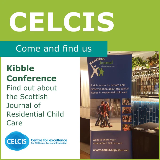 A graphic to promote the Scottish Journal of Residential Child Care stand at the Kibble Annual Conference today.