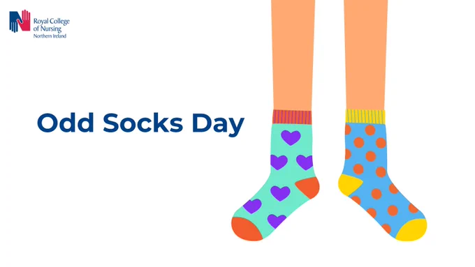 Graphic with white background. Royal blue and red RCN NI logo top left corner. Royal blue text centre left: 'Odd Socks Day'. Graphic of a pair of legs wearing odd socks (one green with purple love hearts and orange toes, the other: blue with orange dots and yellow toes)
