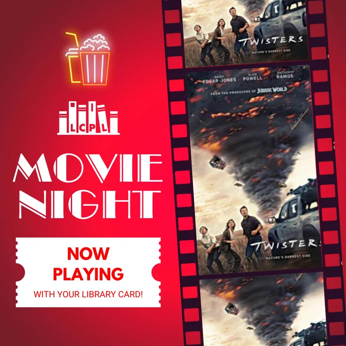 Red background with film strip featuring TWISTERS film cover. Text: Movie Night. Now playing with your library card. 