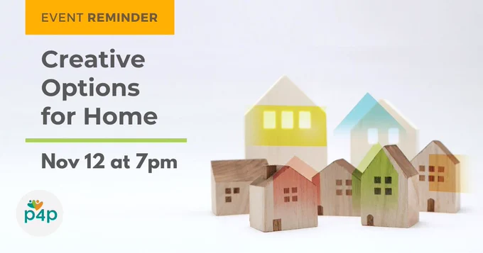 Wooden block houses of various sizes, some of which are arranged with colourful outlines, symbolizing creative and individualized housing ideas. Text reads, "Event Reminder. Creative Options for Home. November 12 at 7pm."