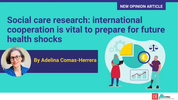  Social care research: international cooperation is vital to prepare for future health shocks