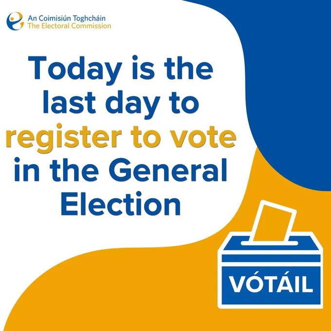 Today is the last day to register to vote in the General Election