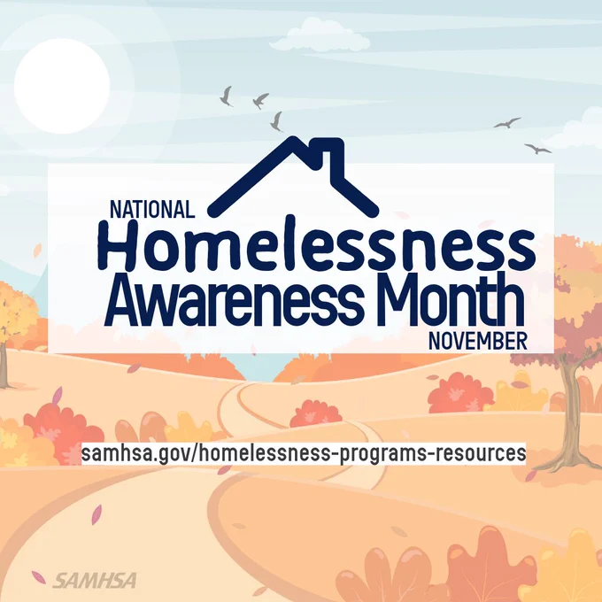 National Homelessness Awareness Month in November, featuring a serene autumn landscape and the logo of SAMHSA