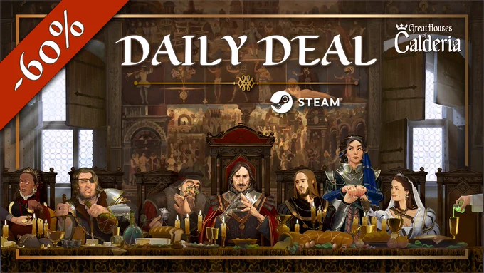 the Great Houses of Calderia key art and the text "Daily deal on steam"