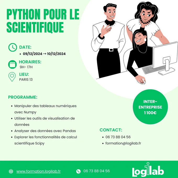 Prochaine session de formation Python scientifique les 9 et 10 décembre 2024 à Paris  : https://formation.logilab.fr/module/sci/