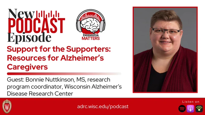 Headshot of Bonnie Nuttkinson, MS, in a graphic frame designed to promote the new episode of the Dementia Matters podcast, "Support for Supporters: Resources for Alzheimer's Caregivers."
