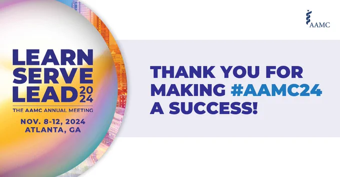 Graphic promoting the AAMC's Learn Serve Lead 2024 annual meeting. The left side features a colorful circular gradient with the text 'Learn Serve Lead 2024, The AAMC Annual Meeting, Nov. 8-12, 2024, Atlanta, GA.' The right side has the text 'Thank you for making #AAMC24 a success!' with the AAMC logo in the top right corner.