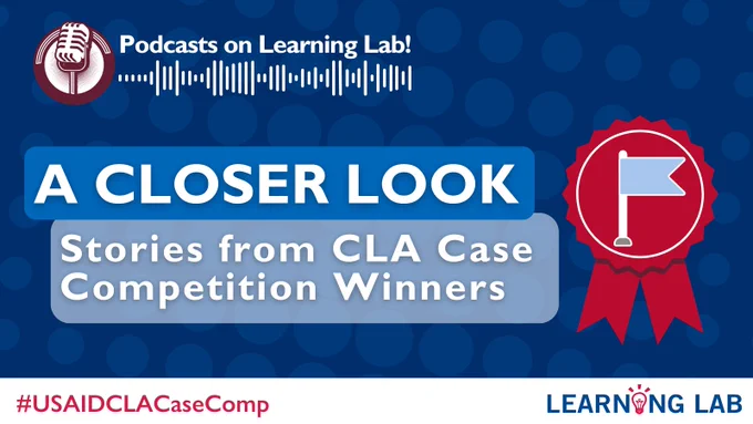 Podcasts on Learning Lab! A Closer Look. Stories from CLA Case Competition Winners. Learning Lab. 
