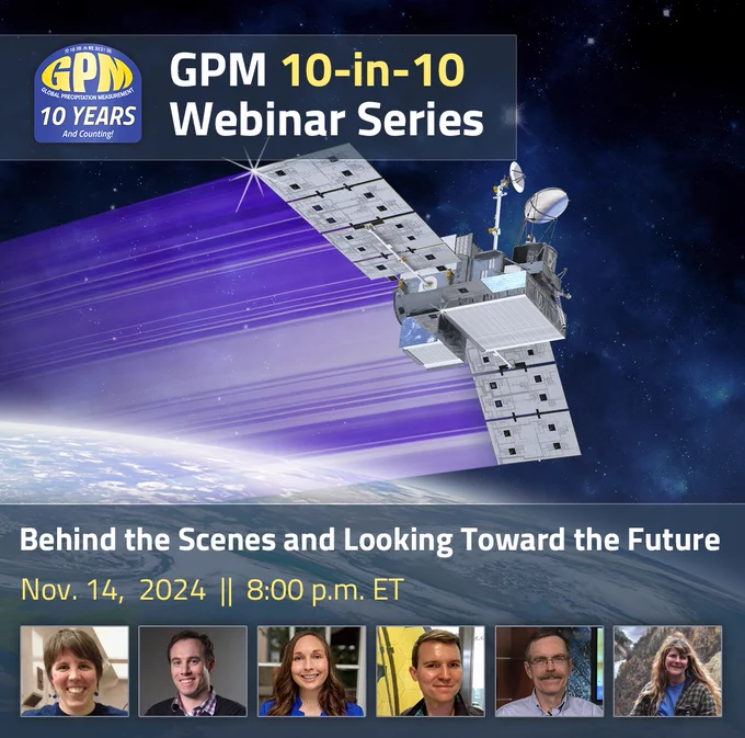 GPM 10-in-10 webinar banner showing the GPM satellite flying through space, and pictures of the webinar speakers.
