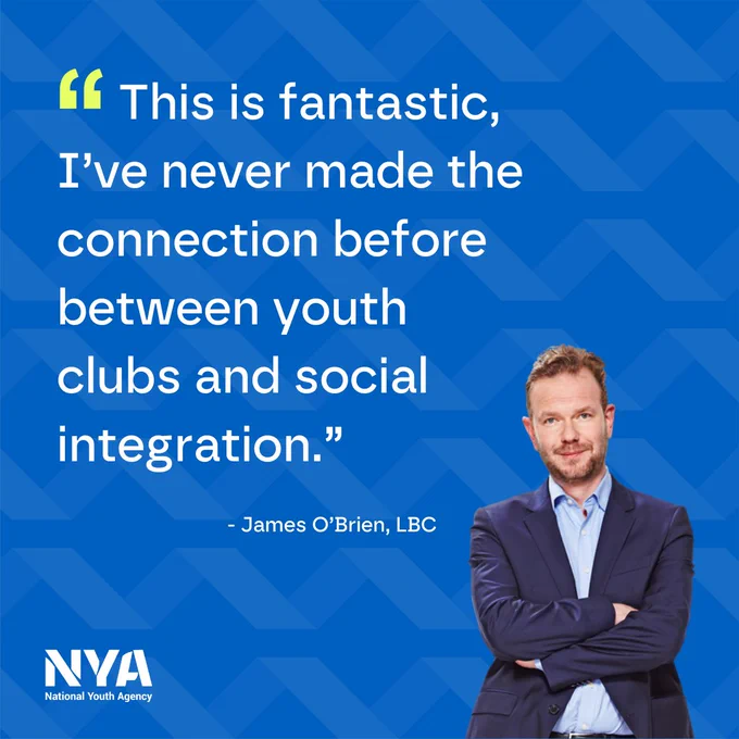 A quote card from James O'Brien on his LBC radio show. It reads "This is fantastics, I've never made the connection between youth clubs and social integration."