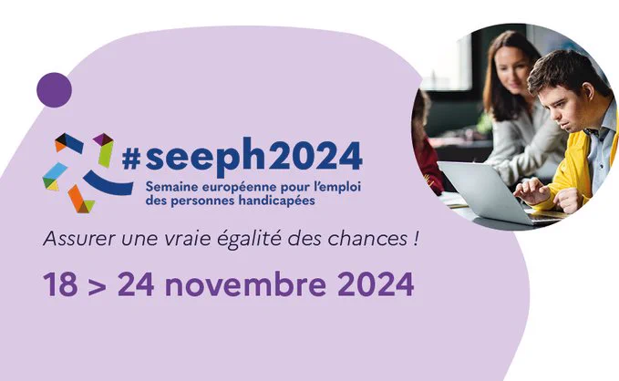 Visuel de la semaine européenne pour l'emploi des personnes handicapées du 18 au 24 novembre 2024.