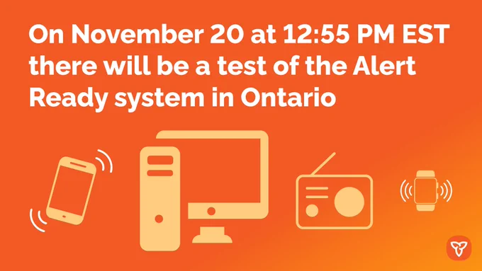 Icons of a phone, television, radio and smart watch. Text: On November 20 at 12:55 PM EST there will be a test of the Alert Ready system in Ontario.