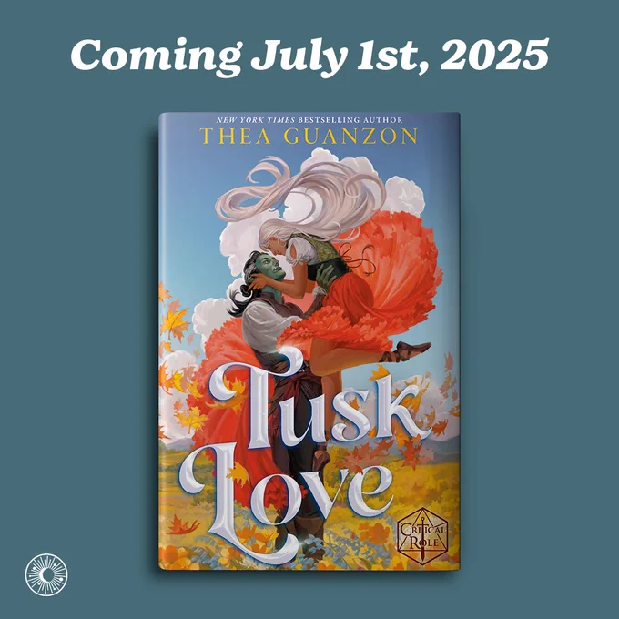 The fabulously romantic cover of Tusk Love sits on a neutral backdrop with overlaid text reading COMING JULY 1ST, 2025 
