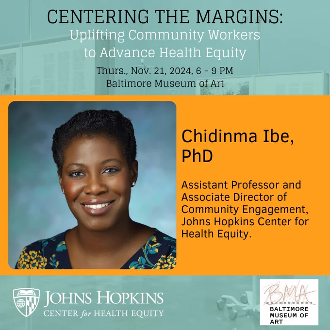 Dr. Chidinma Ibe moderates panel discussion on Centering the Margins: Uplifting Community Workers to Advance Health Equity.