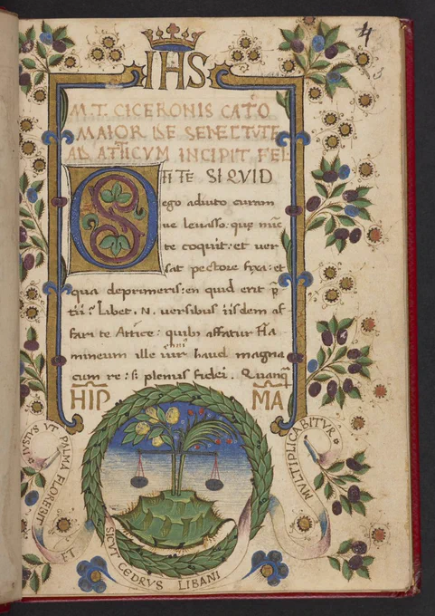 The opening of a handwritten copy of Cicero's treatise On Old Age, written by Ippolita Maria Sforza at the age of only 14. 