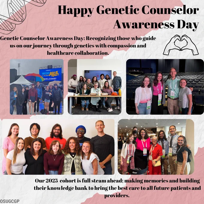 Collage of pictures from our second year students, in class, at NSGC, and at a DSACO event. Text on the graphic includes “happy genetic counselor awareness day. Genetic counselor awareness day: recognizing those who guide us on our journey through genetics with compassion and healthcare collaboration. Our 2025 cohort is full steam ahead: making memories and building their knowledge bank to bring the best care to all future patients and providers”