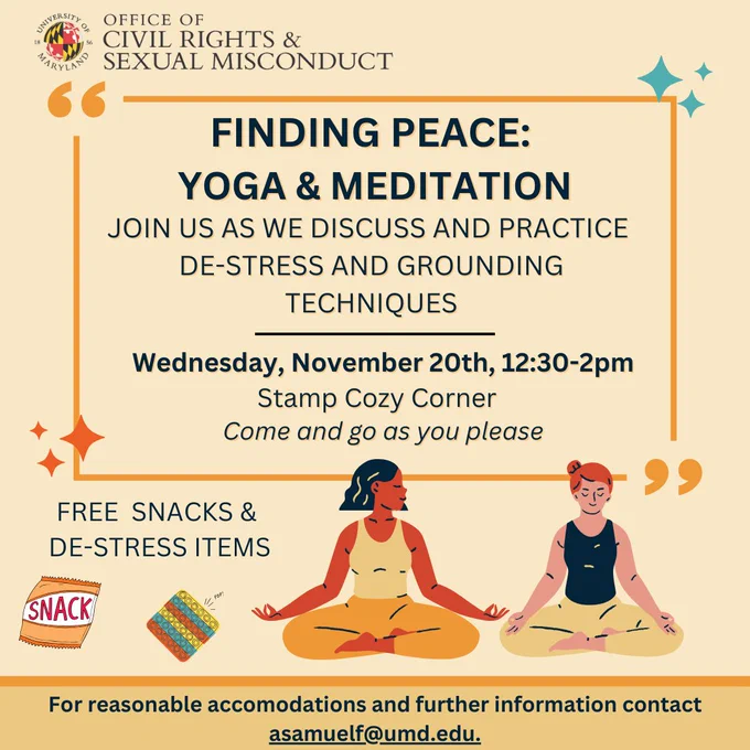 Two figures sit cross-legged next to text advertising free snacks and de-stress items on a flyer for the Finding Peace: Yoga and Meditation event