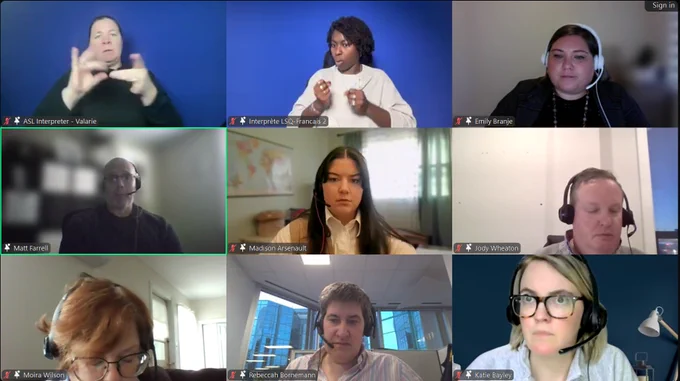 A screenshot of a virtual panel discussion showing nine participants in separate frames. From top left to bottom right: ASL interpreter Valarie gesturing, LSQ-French interpreter 2, Emily Branje smiling, Matt Farrell speaking, Madison Arsenault focused, Jody Wheaton looking down, Moira Wilson appearing thoughtful, Rebeccah Bornemann listening attentively, and Katie Bayley with a headset on.