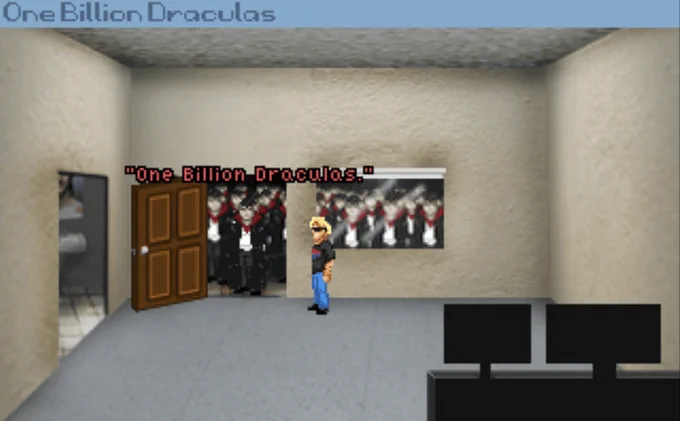A screenshot of video game character, Johnny Gamer, opening their door to one billion draculas.