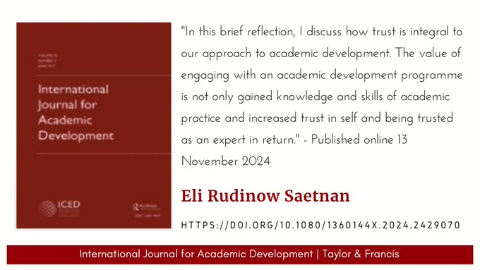 IJAD logo and a quote from a Reflection on Practice by Eli Rudinow Saetnan: "In this brief reflection, I discuss how trust is integral to our approach to academic development. The value of engaging with an academic development programme is not only gained knowledge and skills of academic practice and increased trust in self and being trusted as an expert in return."