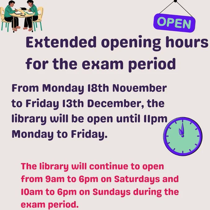 Library extended opening hours until assessment week