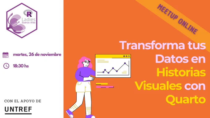 Nuevo flyer para el evento "transforma tus datos en historias visuales con Quarto"