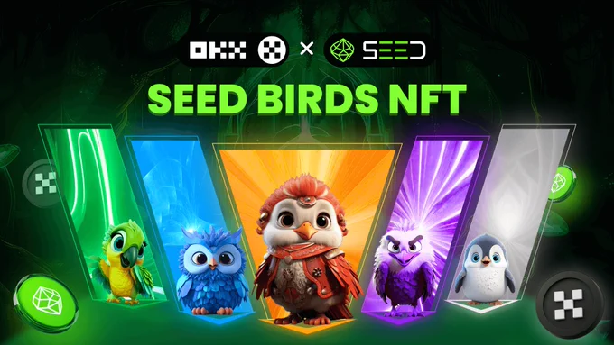 OKX x SEED - 1st TON NFT Collection supported by OKX