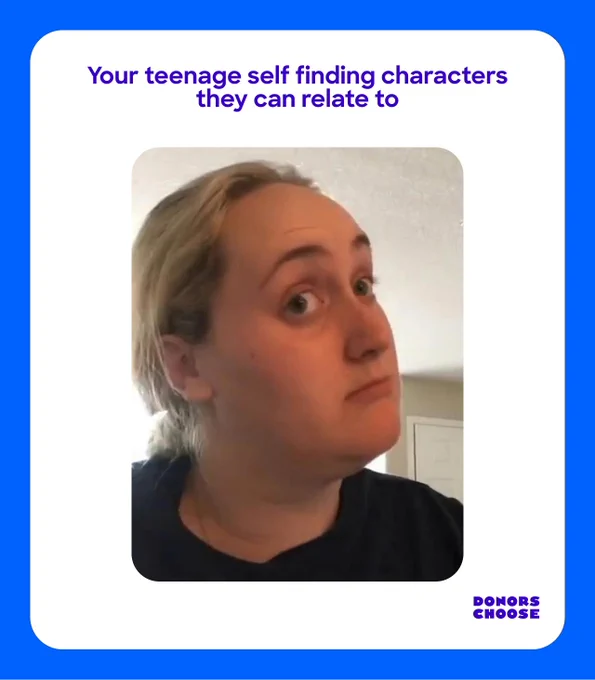 Person making a quizzical expression with text overlay that reads 'Your teenage self finding characters they can relate to.'