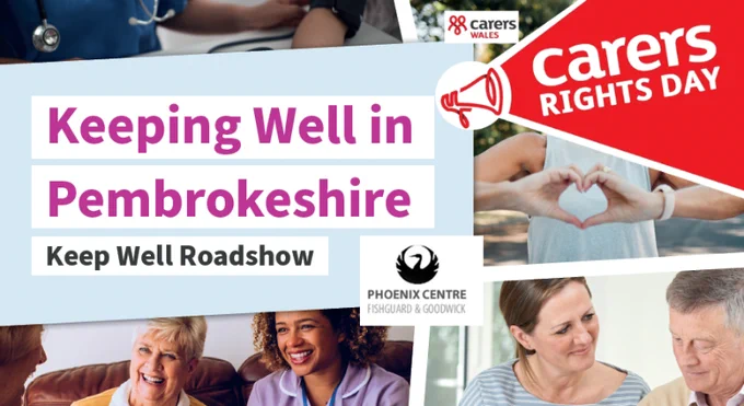 KEEP WELL ROADSHOW / CARERS RIGHTS DAY

21 November – 10am-3.30pm – Phoenix Community Centre, Goodwick

Do you look after or help out a friend or family member?
Come and find out more about your rights and the support available to you.

Representatives from Hywel Dda UHB, PAVS and the voluntary sector and Pembrokeshire County Council will be on hand to answer your questions. 
You can get your blood pressure checked, talk about how you can self-refer, have a chat about falls prevention and how Occupational Therapy can support you, to name just a few services - all whilst enjoying a FREE cup of tea or coffee.
