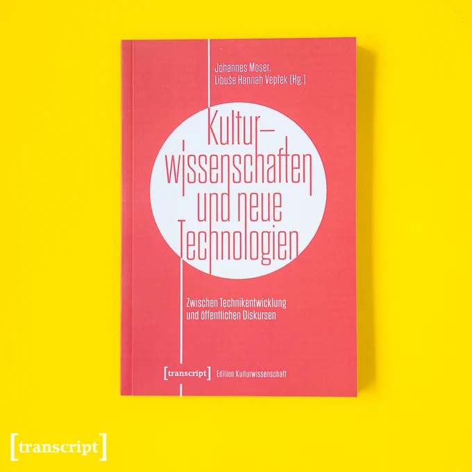 Das Buch-Cover von »Kulturwissenschaften und neue Technologien« auf gelbem Hintergrund.
