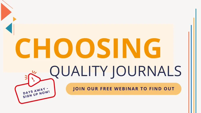 Beige background with colour triangles & lines with the text : choosing quality journals, join our free webinar to find out