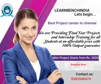 2024-2025 BEST IEEE & NON-IEEE PROJECTS - GET YOUR FINAL YEAR PROJECTS & MINI PROJECTS WITH 25% OFFER!!!

Learn Bench India has started the 2024-2025 IEEE projects development for all the branches with B.TECH/ B.E, M.TECH/ME departments like CSC/IT, EEE, ECE, MECHANICAL, BIOMEDICAL, B.C.A, M.C.A, B.SC, M.SC and DIPLOMA students.

Projects Benefits: 
Project abstract; IEEE base paper/Reference paper; Project review assistance for viva; projects diagrams; project source code; project report; project screen shots; project demo; project explanation; project acceptance letter; projects completion certificate; online and offline delivery; we also provide doorstep delivery.

We also accept Conceptual projects 
We provide end-to- end support

For more queries in your projects
9382948474