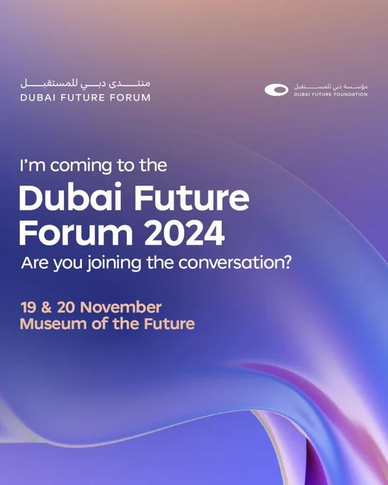 Dubai Furure Forum 2024