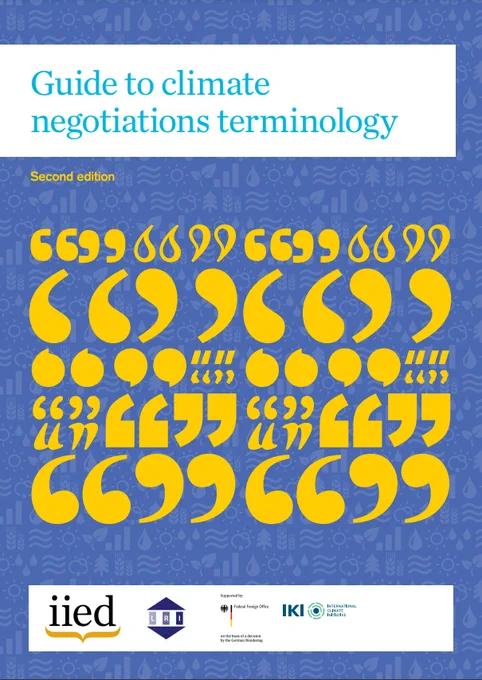 Guide to climate negotiations terminology: second edition.